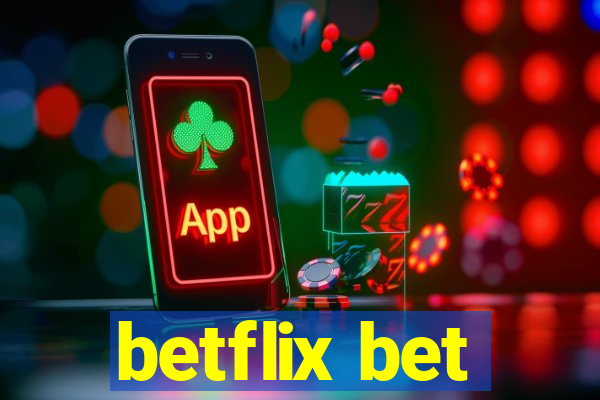 betflix bet